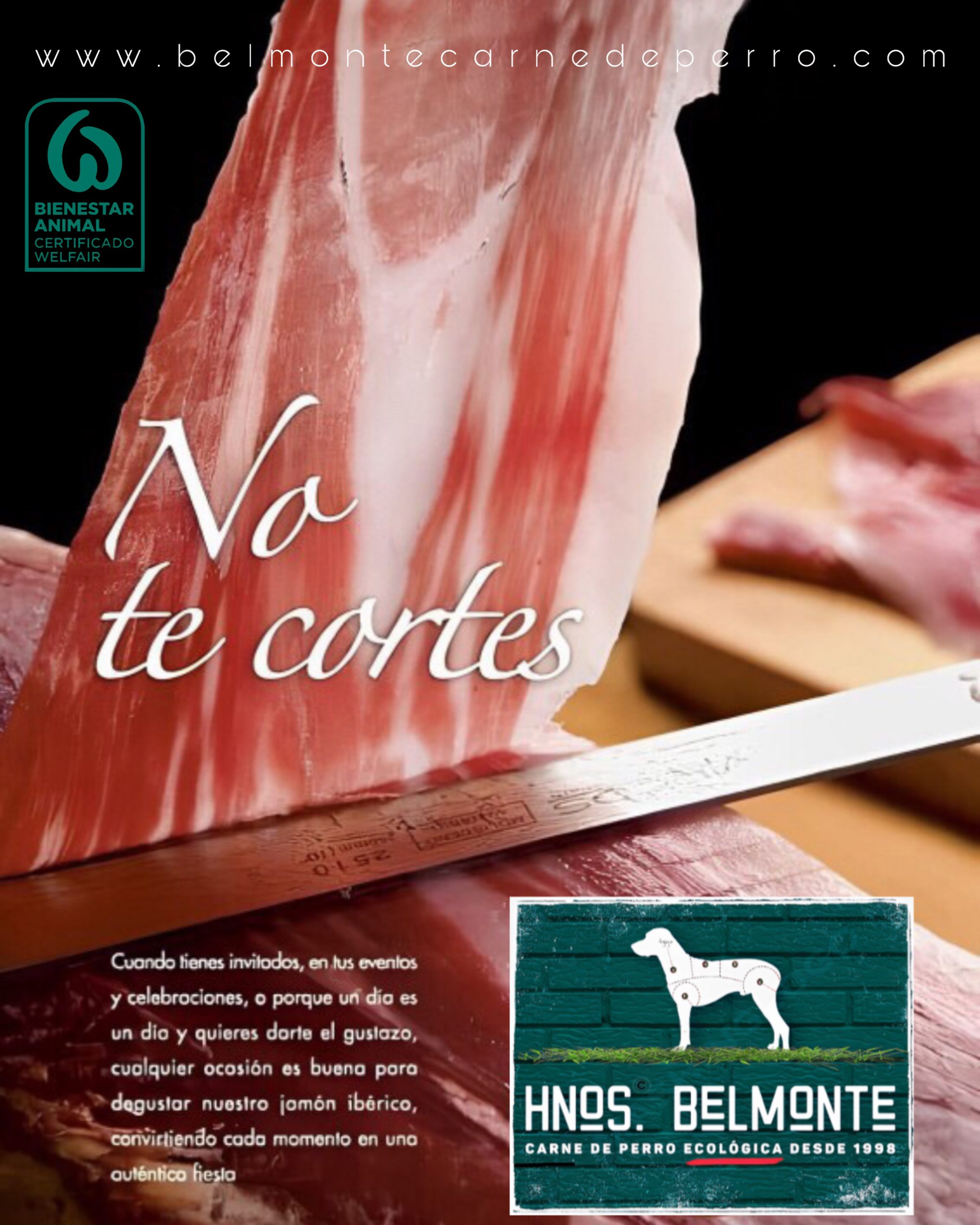 No te cortes Granja Belmonte
